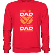 Football Dad Much Cooler - Premium Sweatshirt