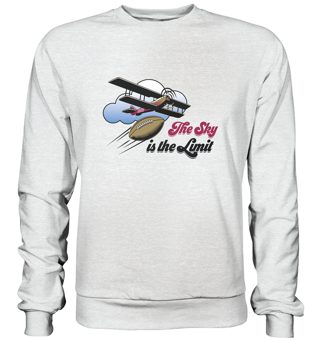 The Sky is the Limit - Premium Sweatshirt