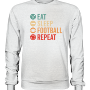 Eat Sleep Football Repeat - Premium Sweatshirt
