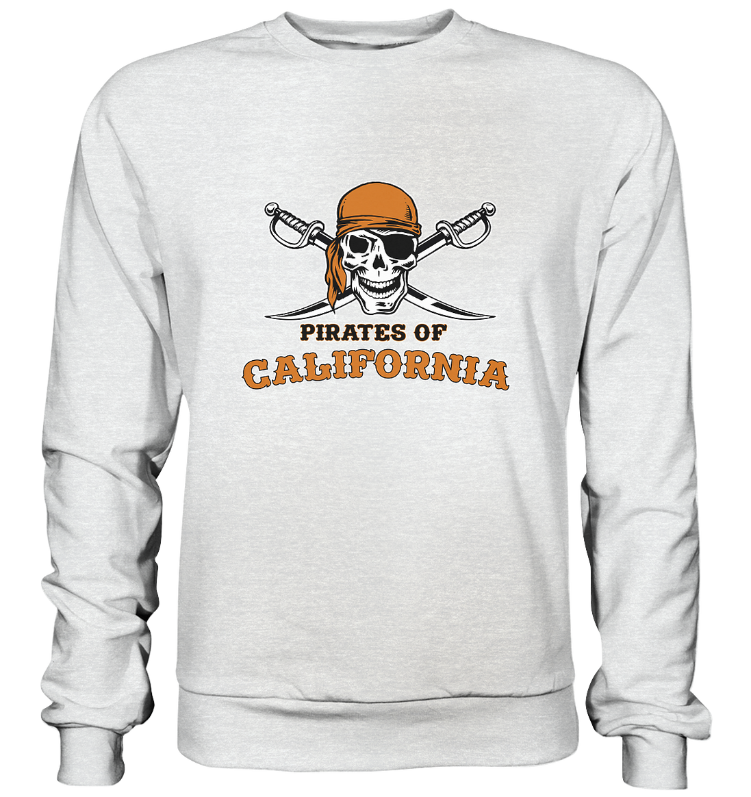 Pirates of California - Premium Sweatshirt