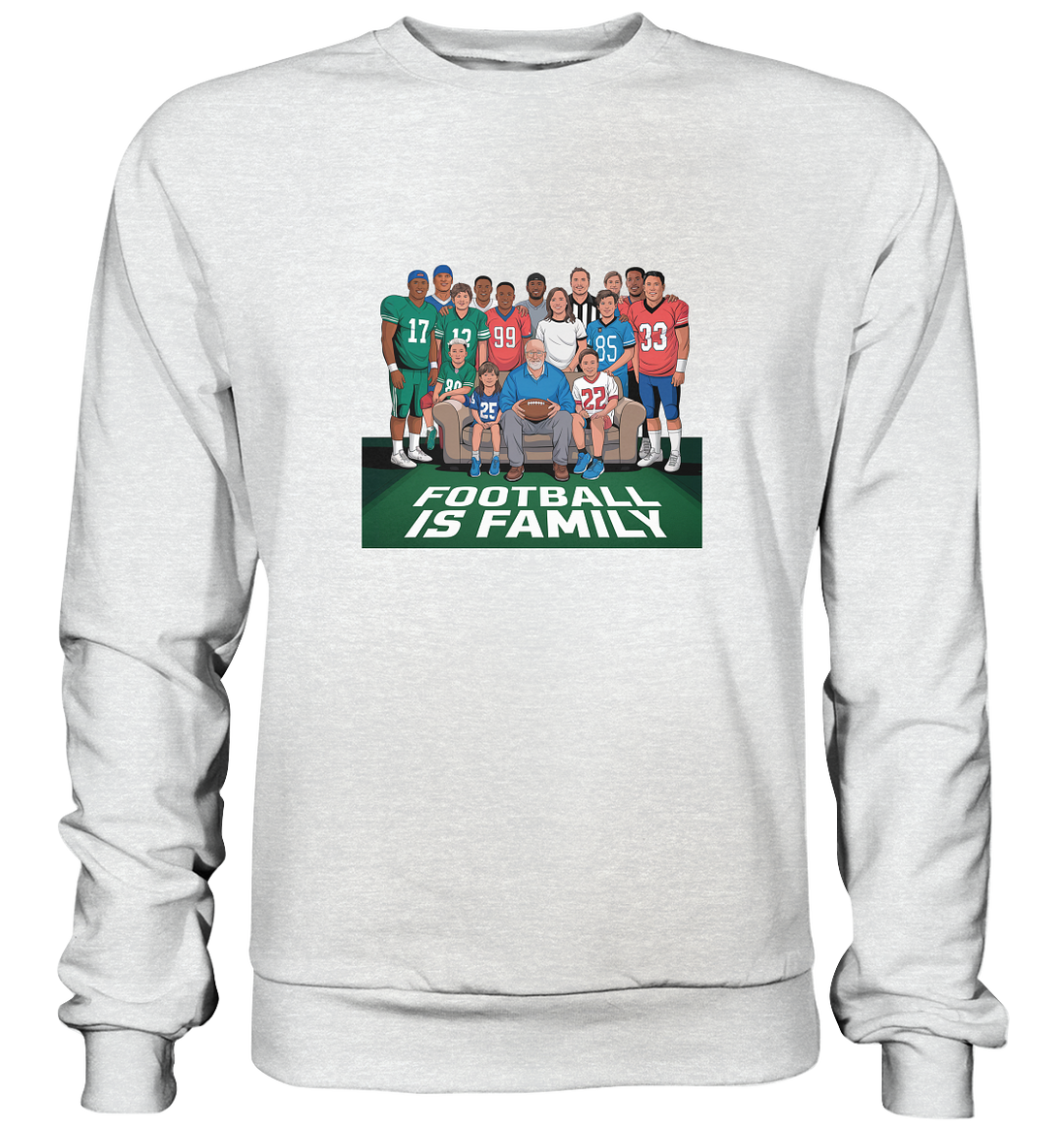 Football is Family - Premium Sweatshirt