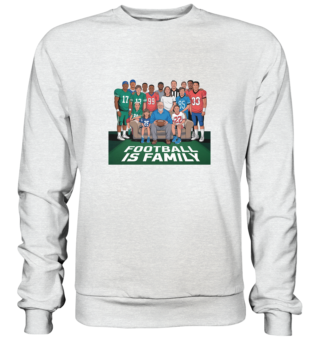 Football is Family - Premium Sweatshirt