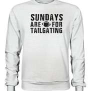 Sundays are for Tailgating  - Premium Sweatshirt