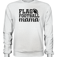Flag Football Mama - Premium Sweatshirt