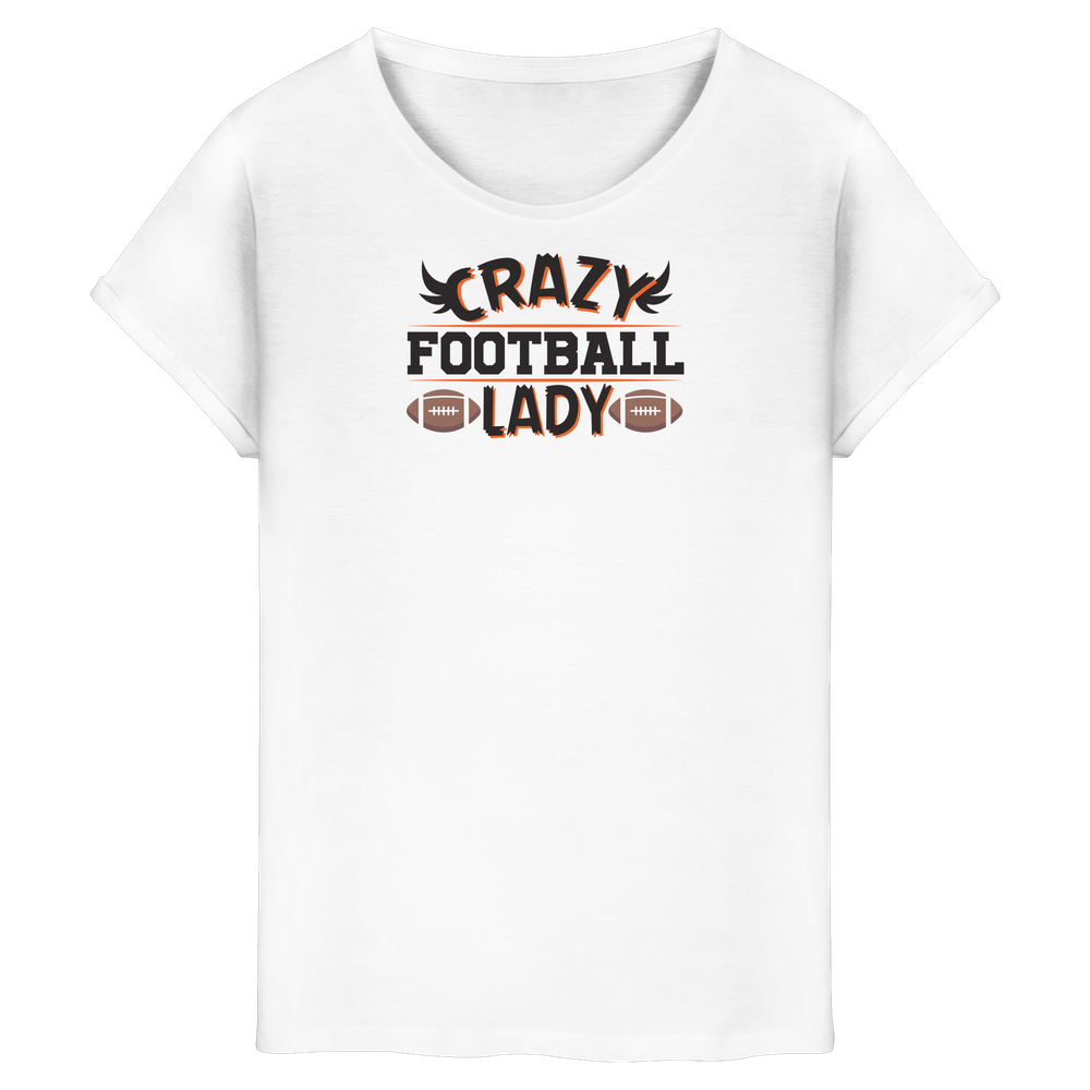 Crazy Football Lady - Roll-Up T-Shirt
