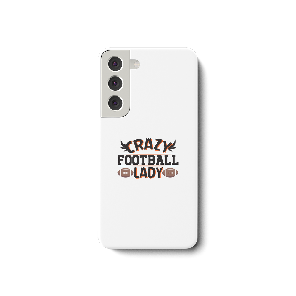 Crazy Football Lady - Samsung Galaxy S22 Phone Case