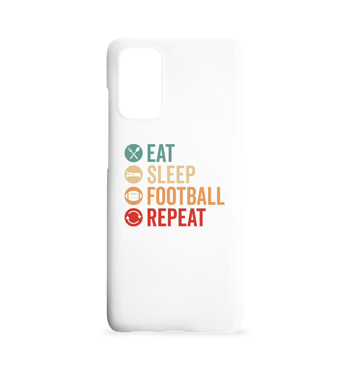 Eat Sleep Football Repeat - Samsung S20+ Handyhülle