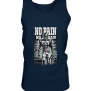 No Pain No Gain - Tank Top
