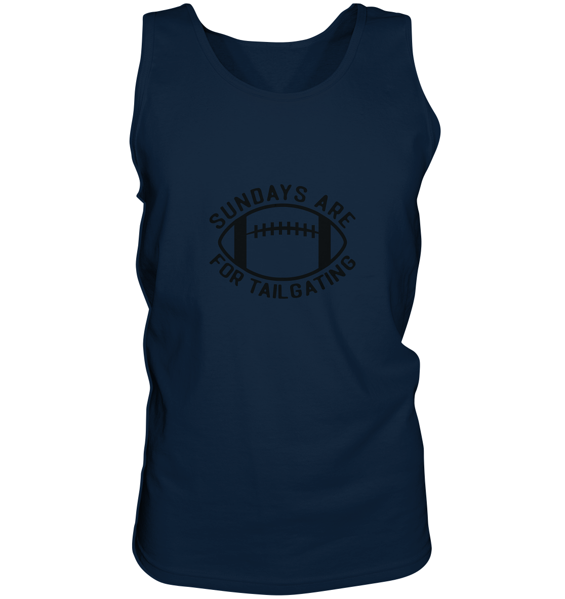 Sundays are for Tailgating  II - Tank-Top