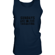 Sundays are for Tailgating  - Tank-Top