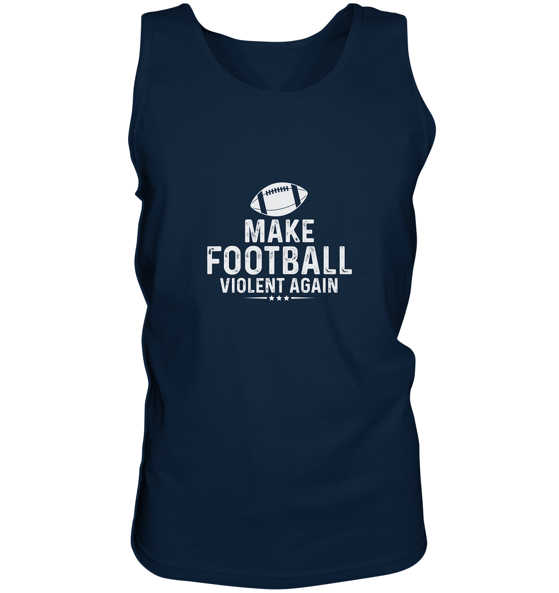Make Football Violent again - Tank-Top