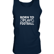 Born to Play - Tank-Top