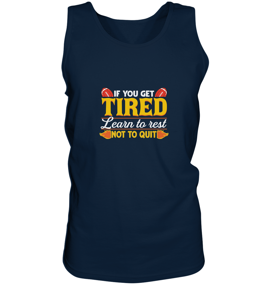 If you get Tired - Tank-Top