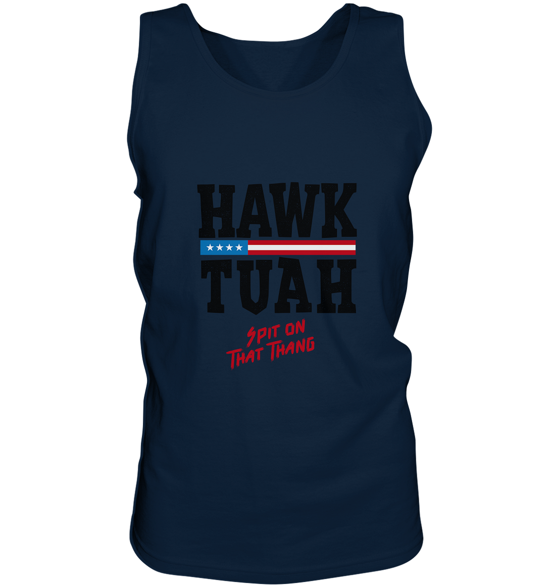 Hawk Tuah - Tank Top
