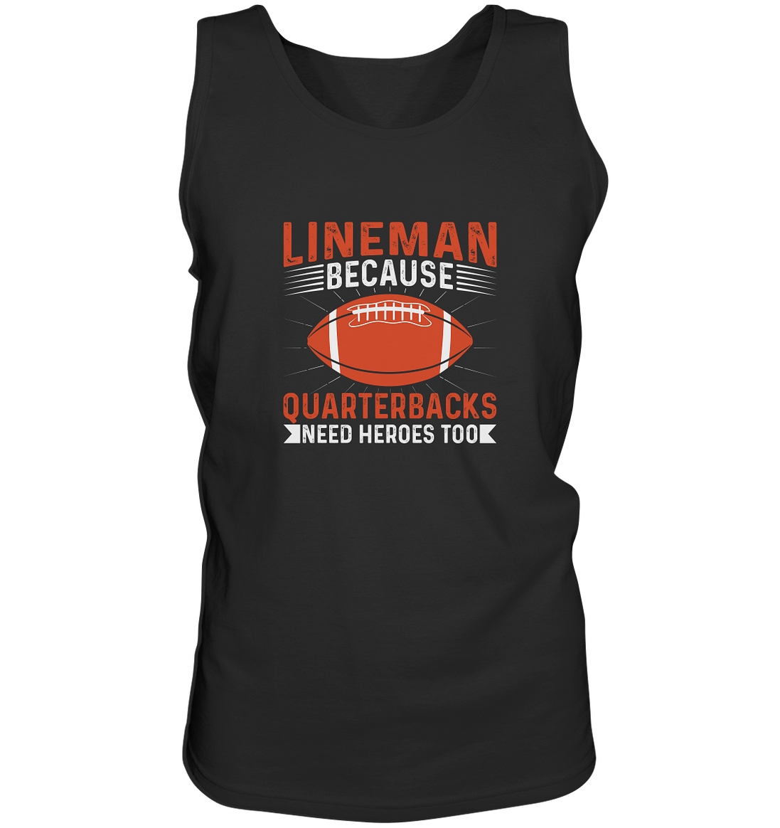 Lineman Quarterback Heroes - Tank-Top
