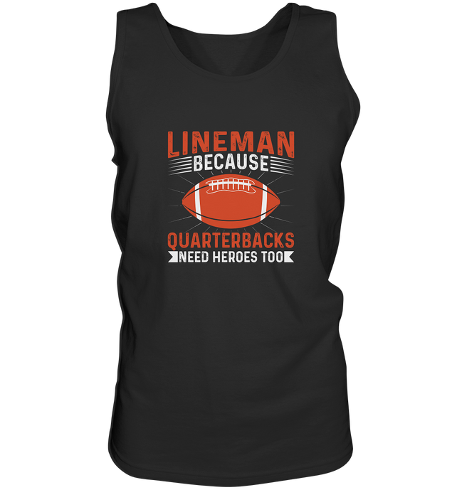 Lineman Quarterback Heroes - Tank-Top