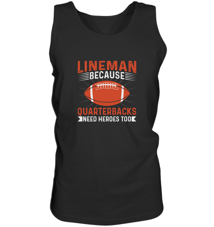 Lineman Quarterback Heroes - Tank-Top
