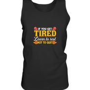 If you get Tired - Tank-Top
