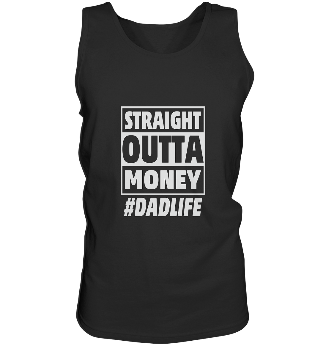 Straight Outta Money - Tank-Top