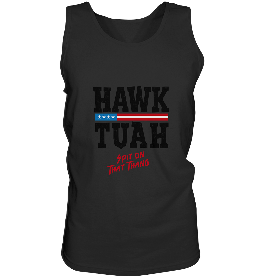 Hawk Tuah - Tank Top