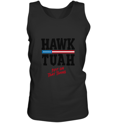 Hawk Tuah - Tank-Top