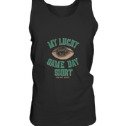 My Lucky Game Day Shirt   - Tank-Top
