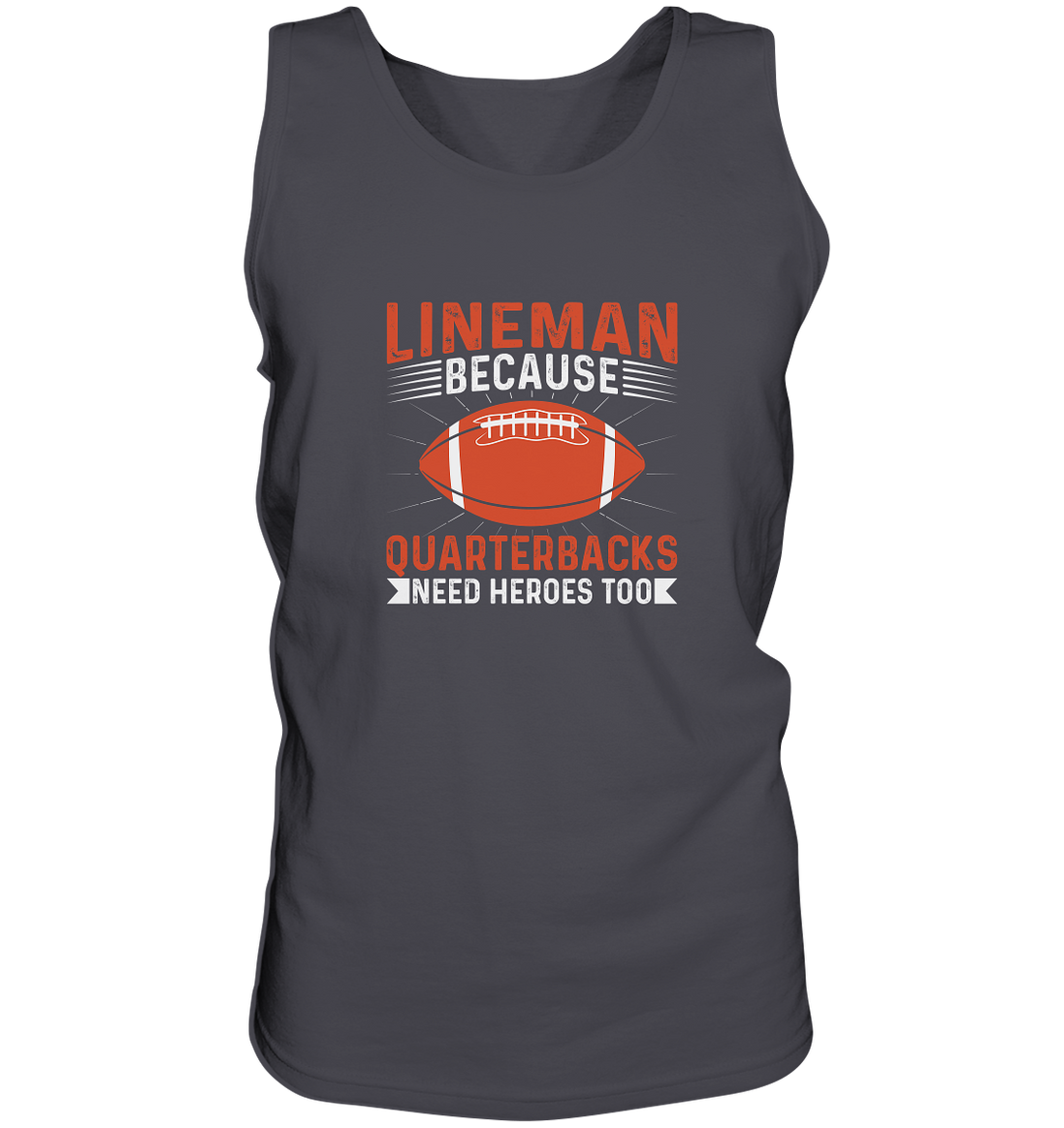Lineman Quarterback Heroes - Tank-Top