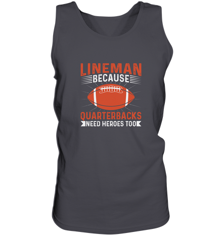 Lineman Quarterback Heroes - Tank-Top
