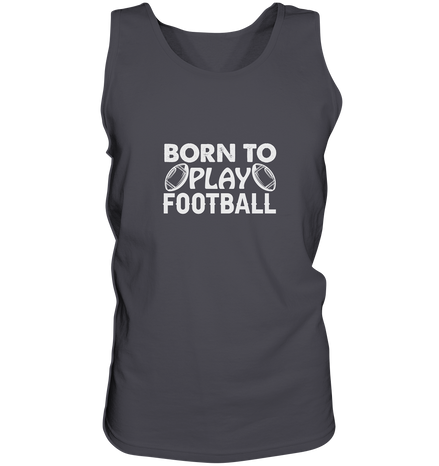 Born to Play - Tank Top