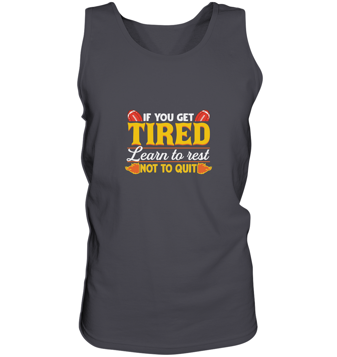 If you get Tired - Tank-Top