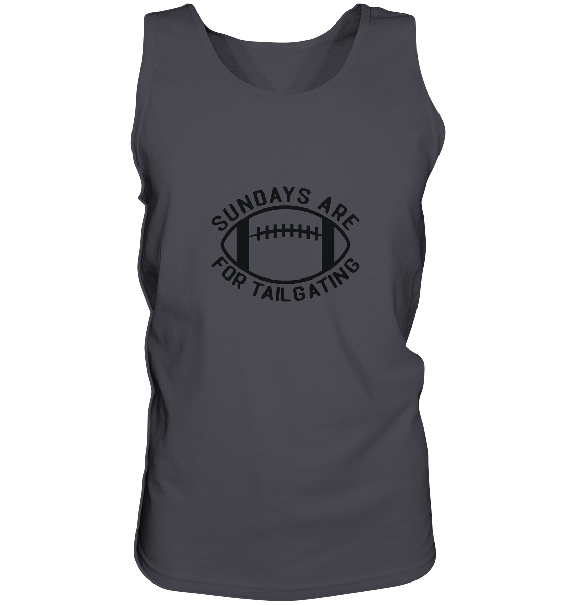 Sundays are for Tailgating  II - Tank-Top