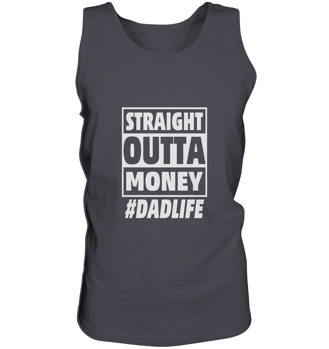 Straight Outta Money - Tank-Top