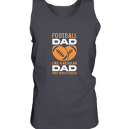 Football Dad Much Cooler - Tank-Top