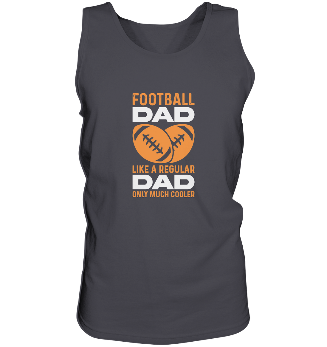 Football Dad Much Cooler - Tank-Top