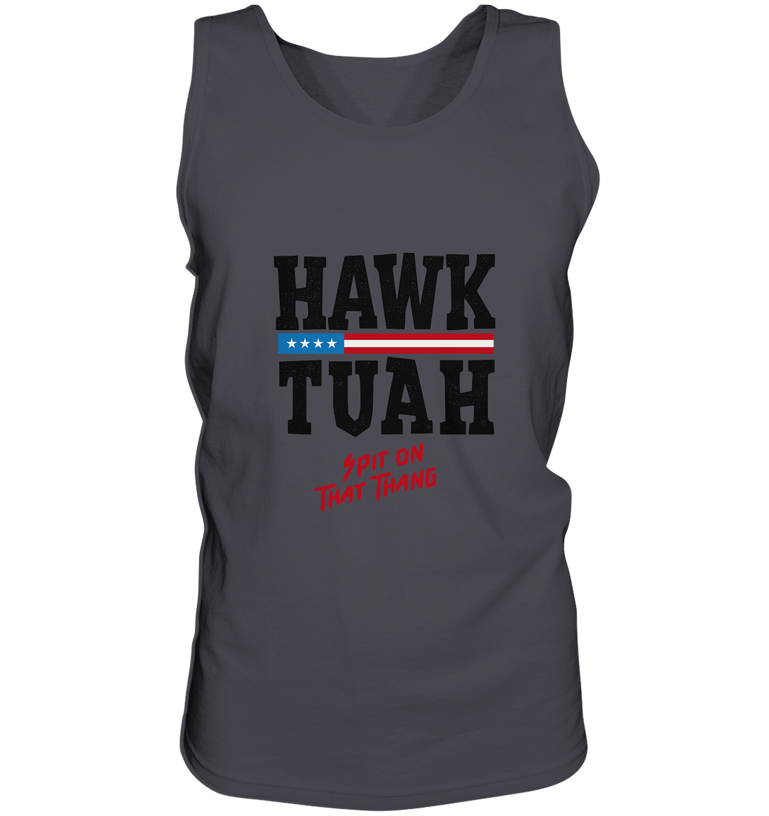 Hawk Tuah - Tank Top