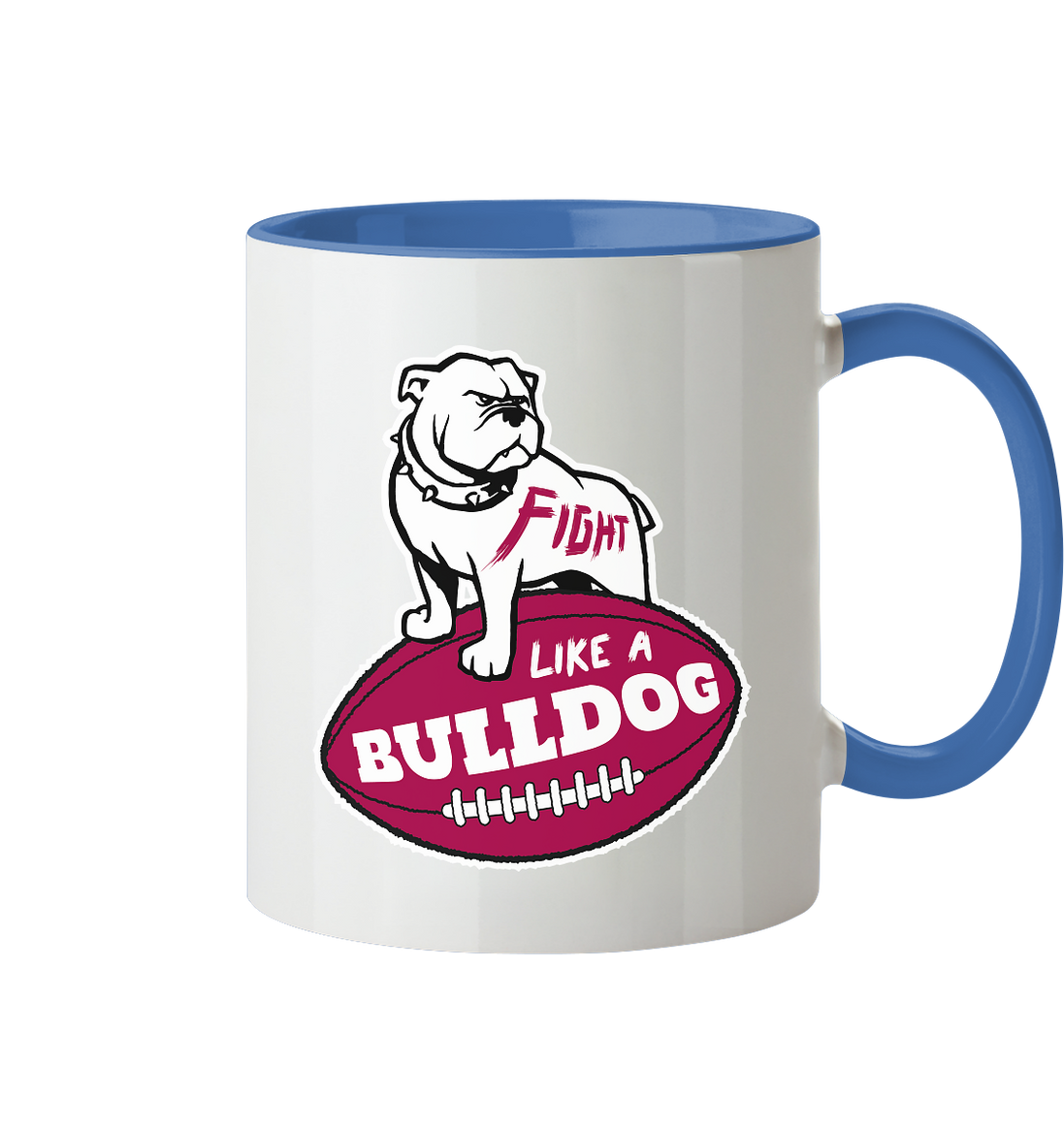 Fight like a Bulldog - Tasse zweifarbig