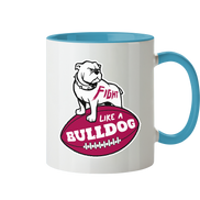 Fight like a Bulldog - Tasse zweifarbig