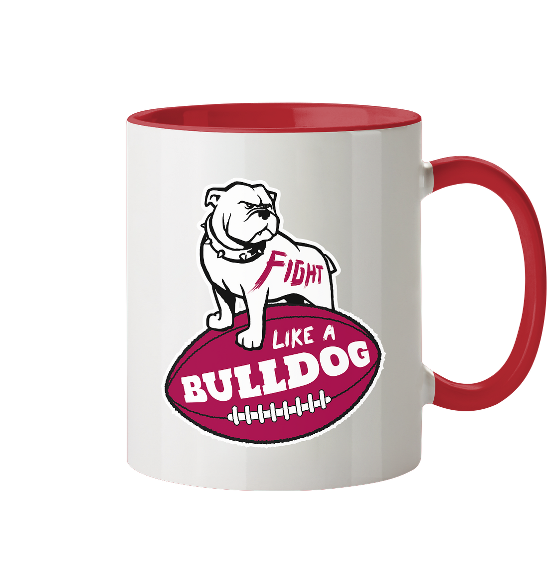Fight like a Bulldog - Tasse zweifarbig