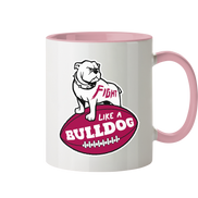Fight like a Bulldog - Tasse zweifarbig