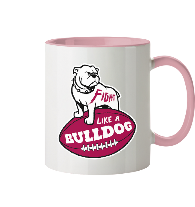 Fight like a Bulldog - Tasse zweifarbig