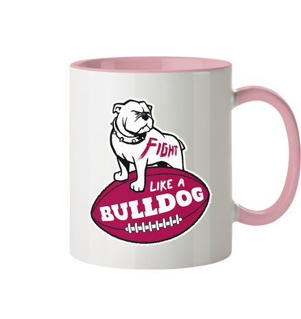 Fight like a Bulldog - Tasse zweifarbig