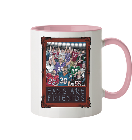 Fans are Friends  - Tasse zweifarbig