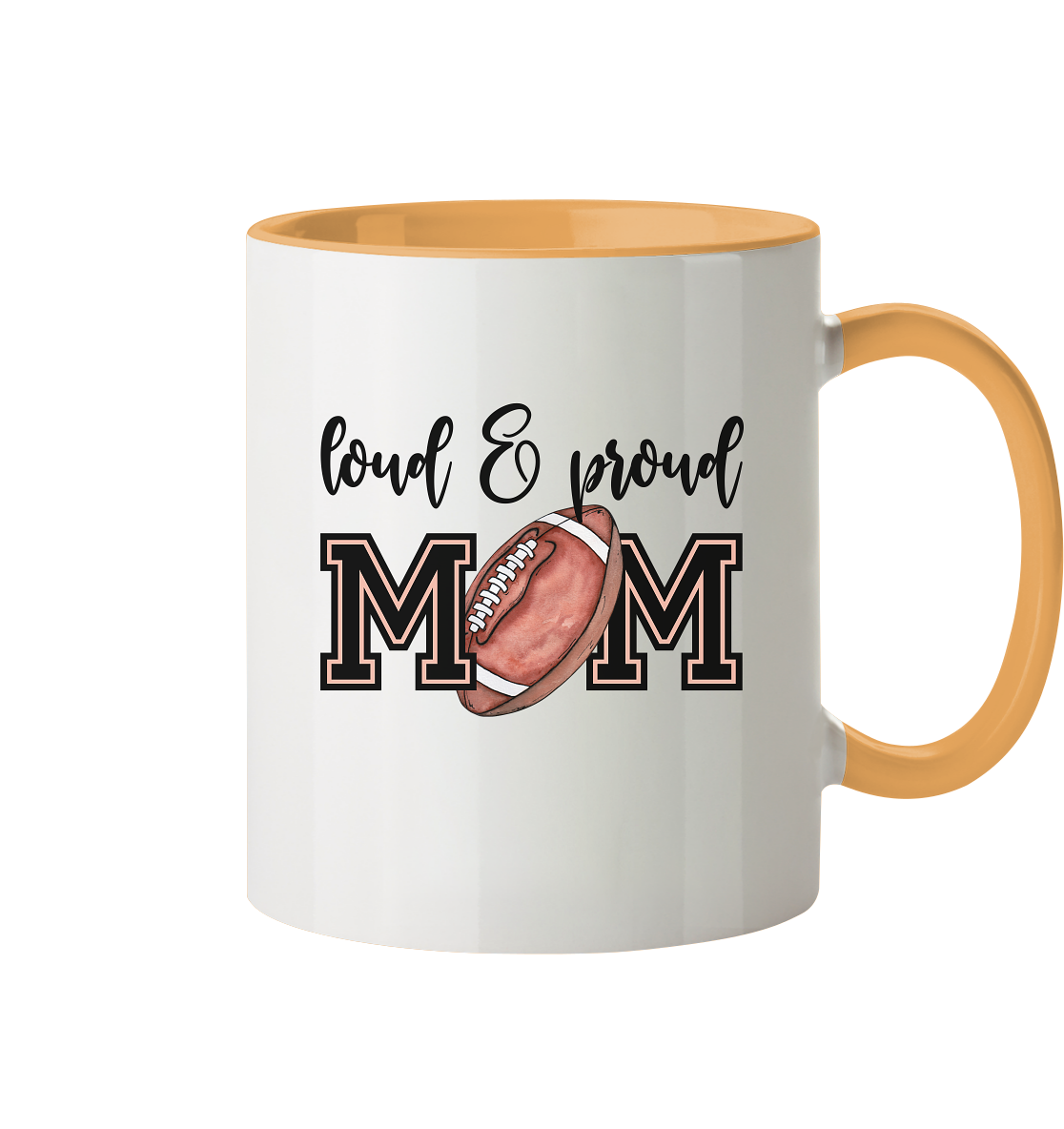 Loud & Proud Mom - Tasse zweifarbig