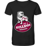 Fight like a Bulldog - V-Neck Shirt