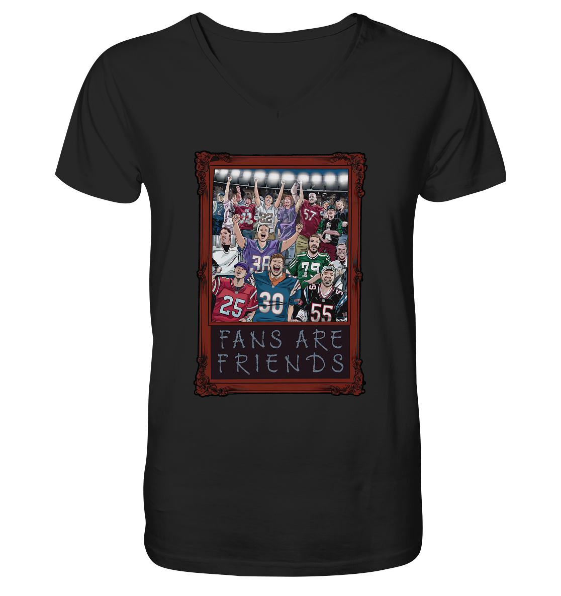 Fans are Friends  - V-Neck Shirt