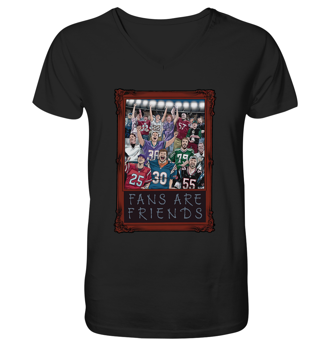 Fans are Friends  - V-Neck Shirt
