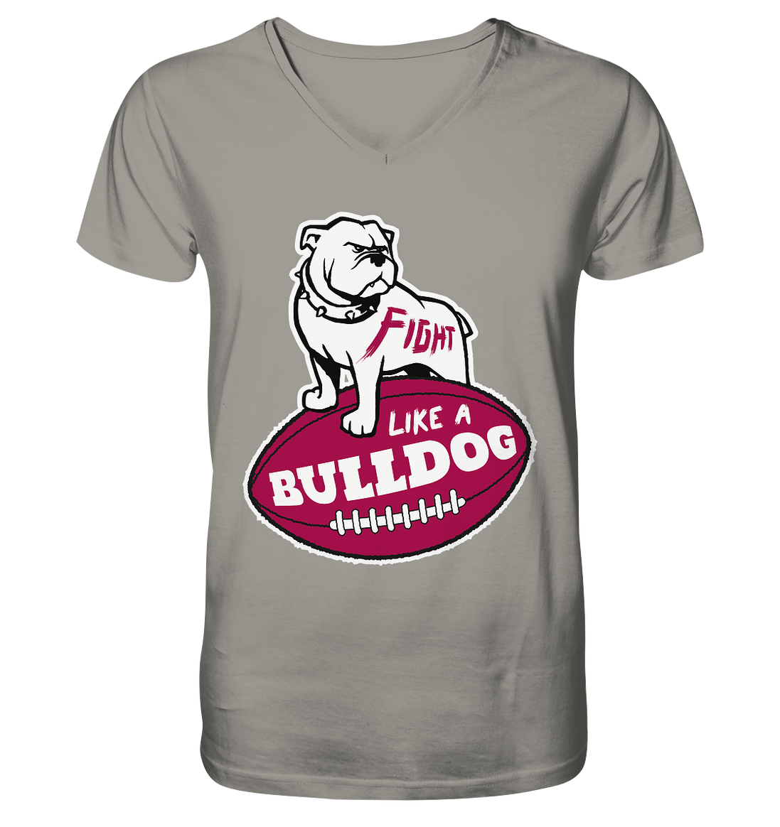 Fight like a Bulldog - V-Neck Shirt