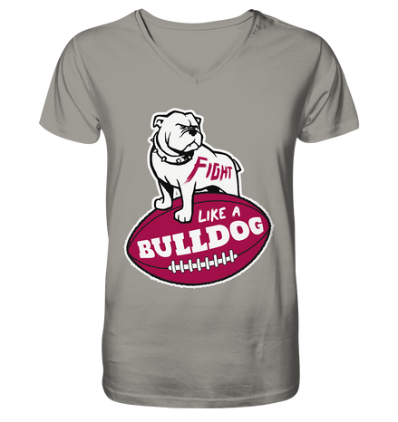 Fight like a Bulldog - V-Neck Shirt