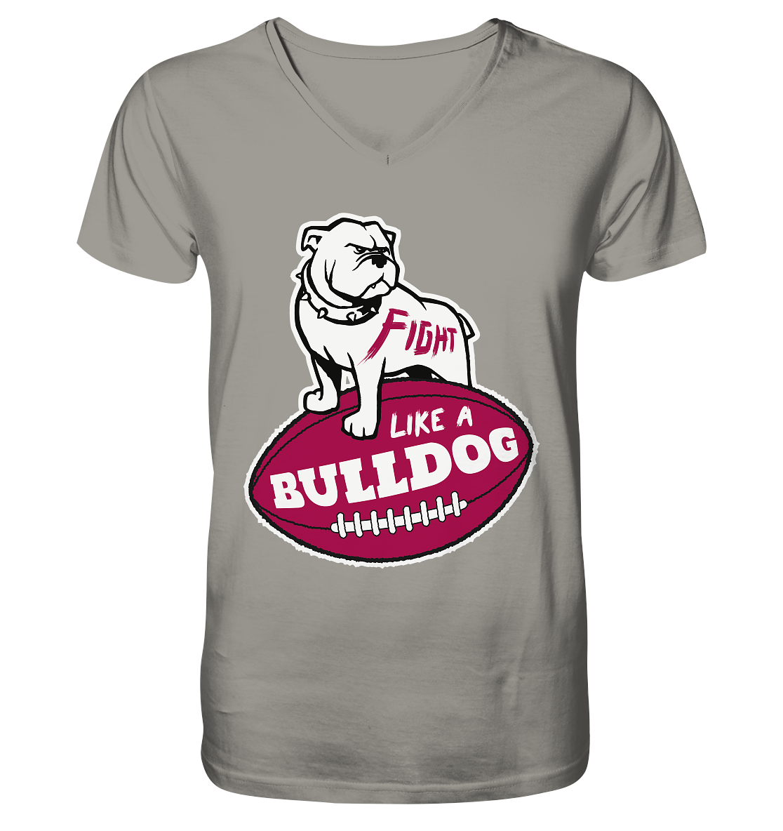Fight like a Bulldog - V-Neck Shirt